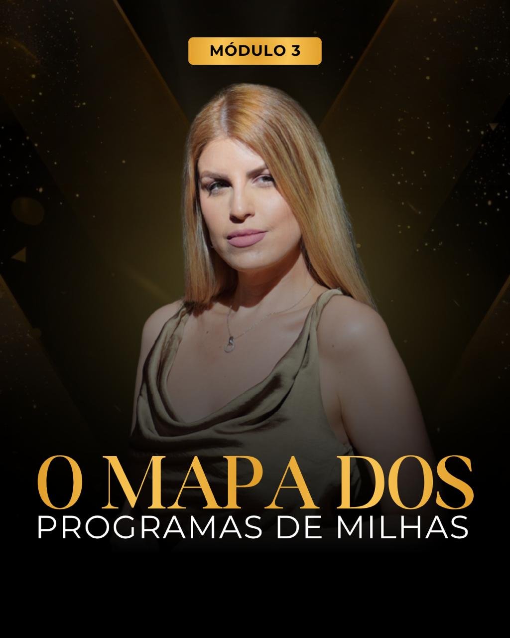 Módulo 3 — O mapa dos programas de milhas