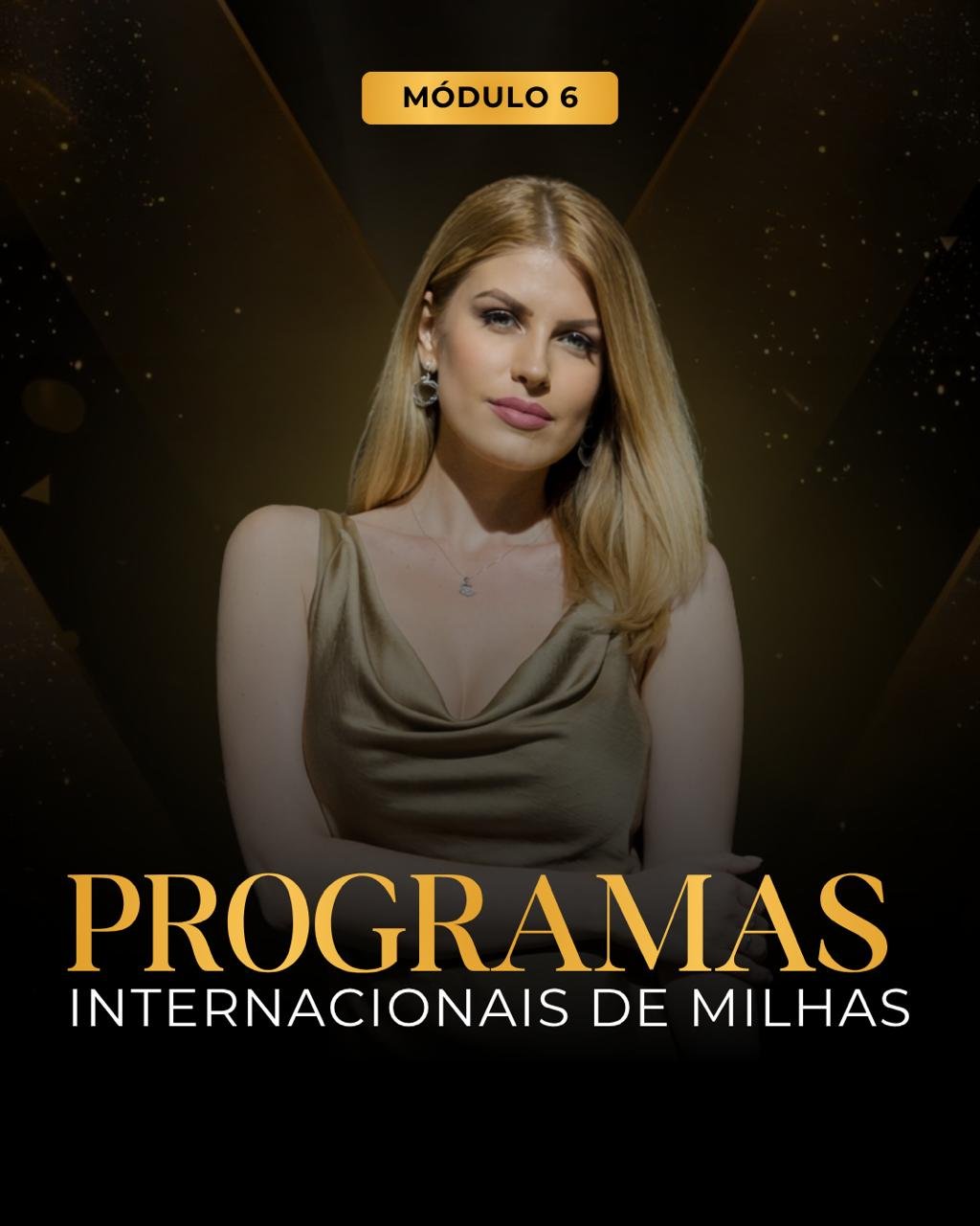 Módulo 6 — Programas internacionais de milhas